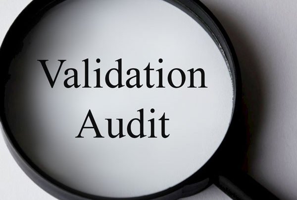 validation audit under a magnifying glass