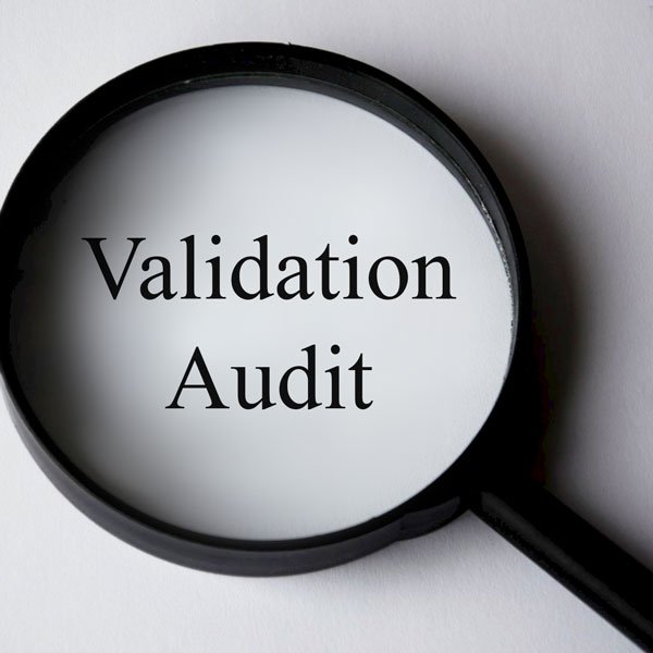 validation audit under a magnifying glass